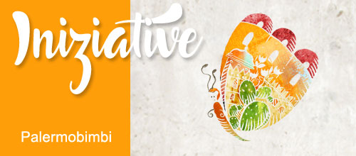 Palermobimbi: Le Nostre Iniziative